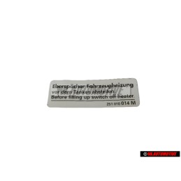 Original VW Sign Eberspaecher Vehicle Heater Switch Off - 251010014M