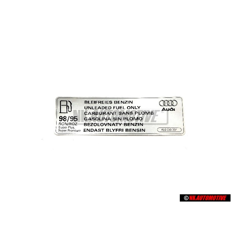 Original Audi Sign 'Unleaded Petrol' - 4E0010331