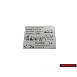 Original VW Data Plate Tyre Pressure Cold - 1T0010343J