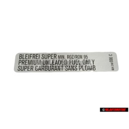 Original VW Sticker Unleaded 95 OCT - 034010006C