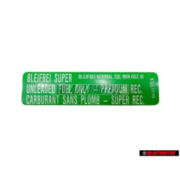 Original VW Sticker Min. Roz. 91 Bleifrei Super - 034010018N